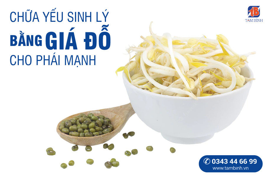 chữa yếu sinh lý bằng giá đỗ