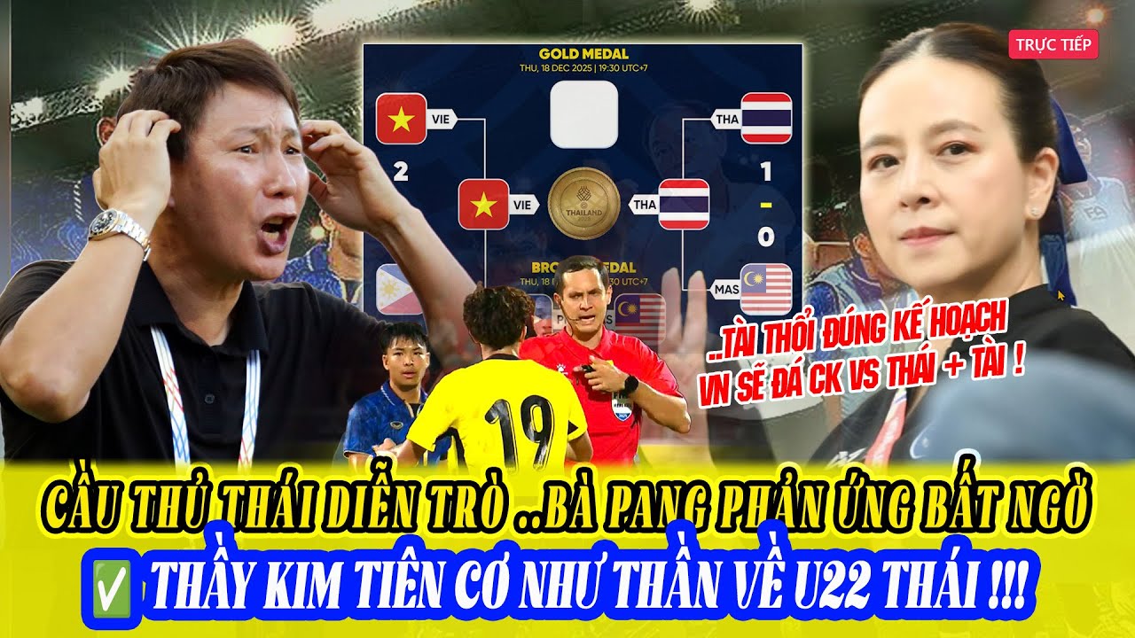 ⚡THÁI VÀO CK, HLV KIM DỰ ĐOÁN NHƯ THẦN 🔮 MADAM PANG 'MUA TÀI' LỘ LIỄU TUYÊN CHIẾN U22 VIỆT NAM